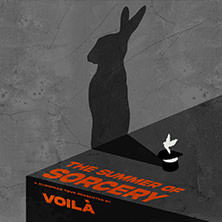 VOIL&Agrave; - The Summer Of Sorcery