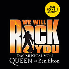 WE WILL ROCK YOU &ndash; Das Musical von Queen und Ben Elton
