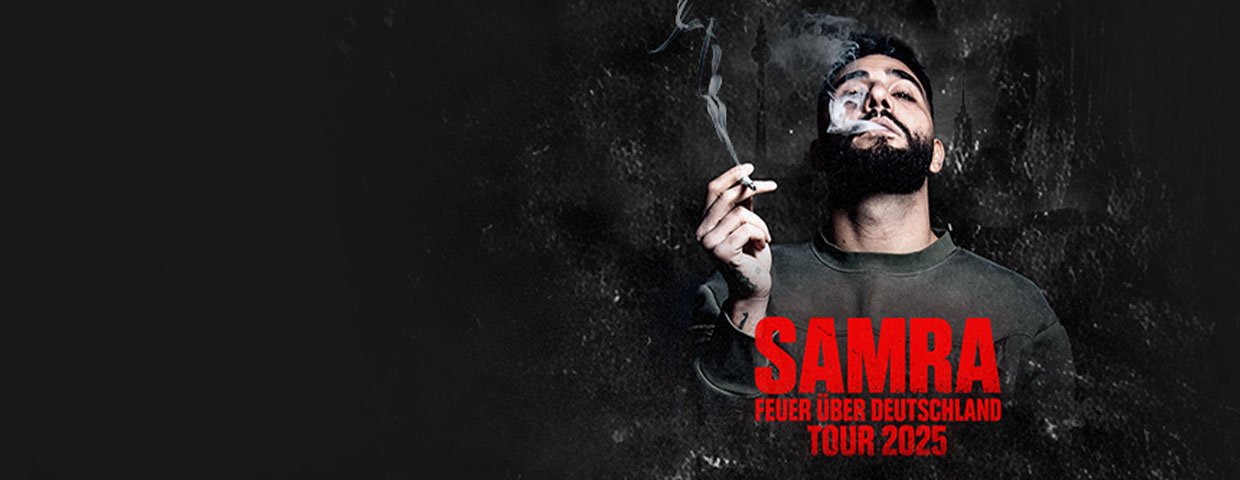 Samra Cf Samra - Termine & Tickets 2025