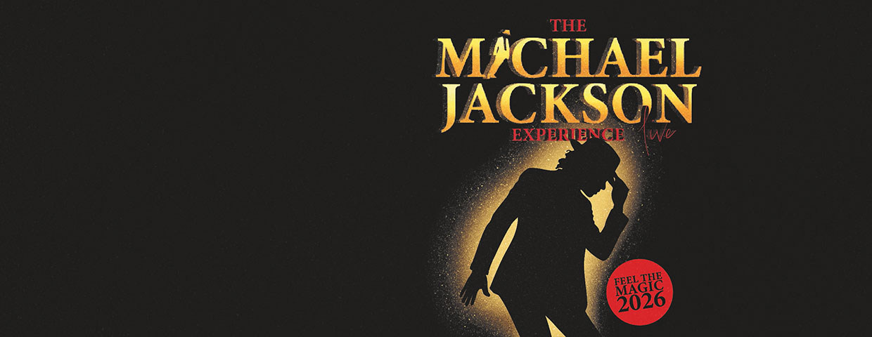 The Michael Jackson Experience - Dates & Tickets 2026