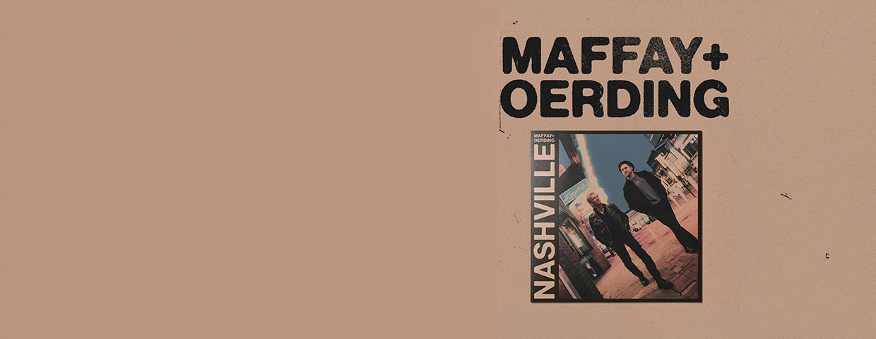 MAFFAY + OERDING „NASHVILLE“ / TICKETS ONLY & CD + TICKETS concert Rudolf Weber-ARENA Oberhausen 2027