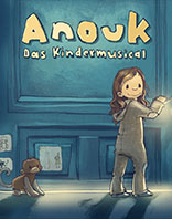 Anouk - Das Kindermusical
