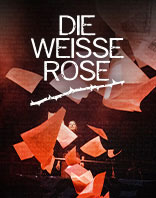 Die Wei&szlig;e Rose - Musical von Alex Melcher & Vera Bolten