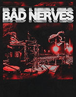 Bad Nerves