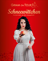 Grimm on Tour &ndash; Schneewittchen