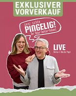 Ganz Sch&ouml;n PINGELIG!