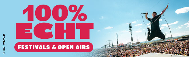 Bist du ready? Festivals und Open Airs 2026