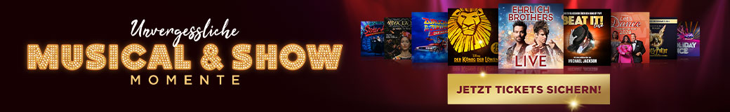 Musical- & Show-Highlights