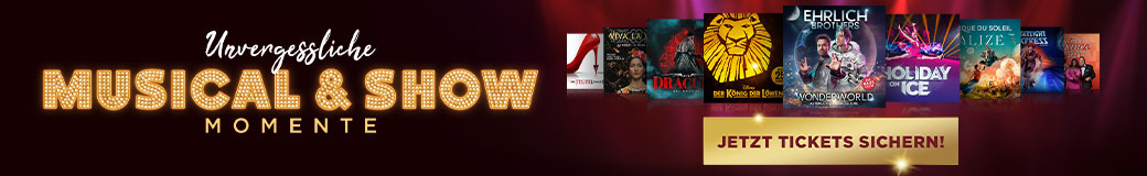 Musical- & Show-Highlights