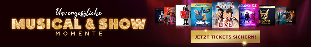 Musical- & Show-Highlights
