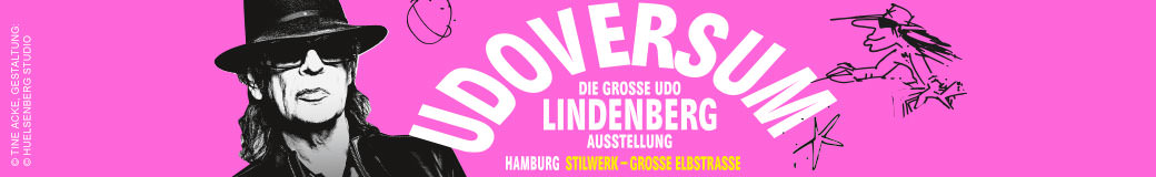 UDOVERSUM - Die gro&szlig;e Udo Lindenberg Ausstellung