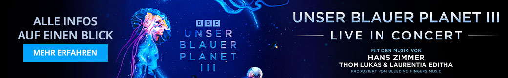 UNSER BLAUER PLANET III - Live in Concert 2027
