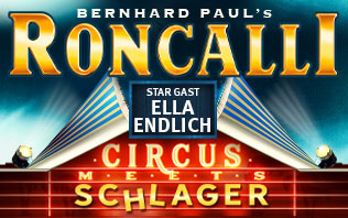 Circus-Theater Roncalli: Circus meets Schlager