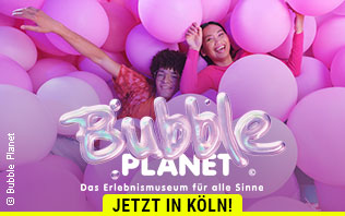 Bubble Planet - Das Erlebnismuseum f&uuml;r alle Sinne