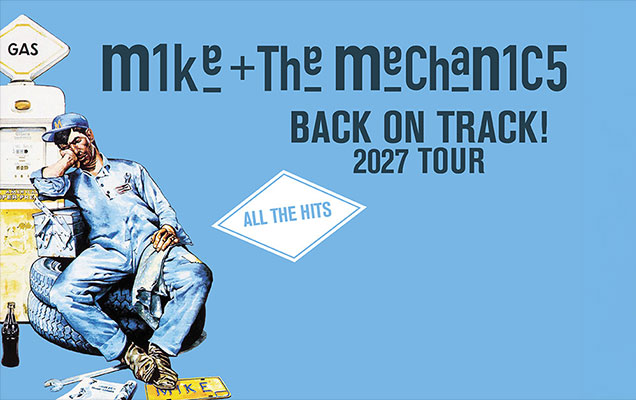 Mike + the Mechanics