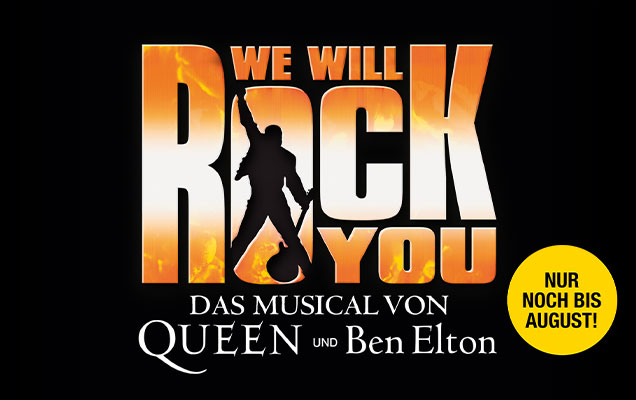 WE WILL ROCK YOU &ndash; Das Musical von Queen und Ben Elton