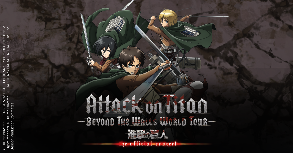 Attack On Titan Dates Tickets 2025 Attack On Titan Fb Post 1200x628 