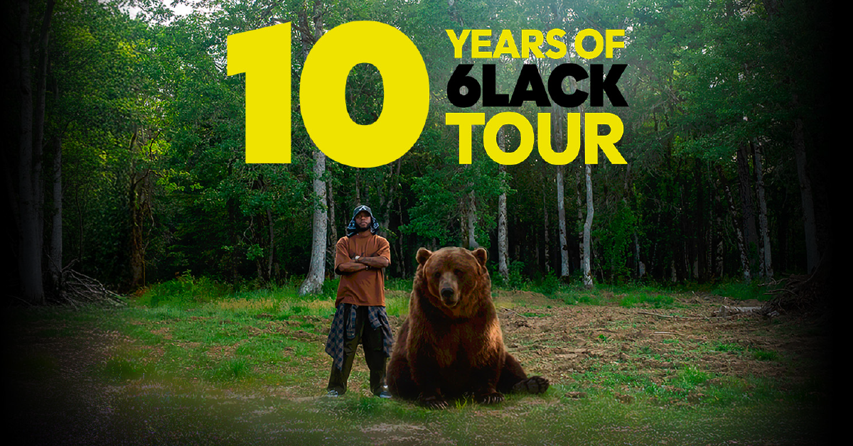 6LACK - 10 Years of 6LACK Tour - Support: Johnny Venus 6LACK - 10 Years of 6LACK Tour - Support: Johnny Venus