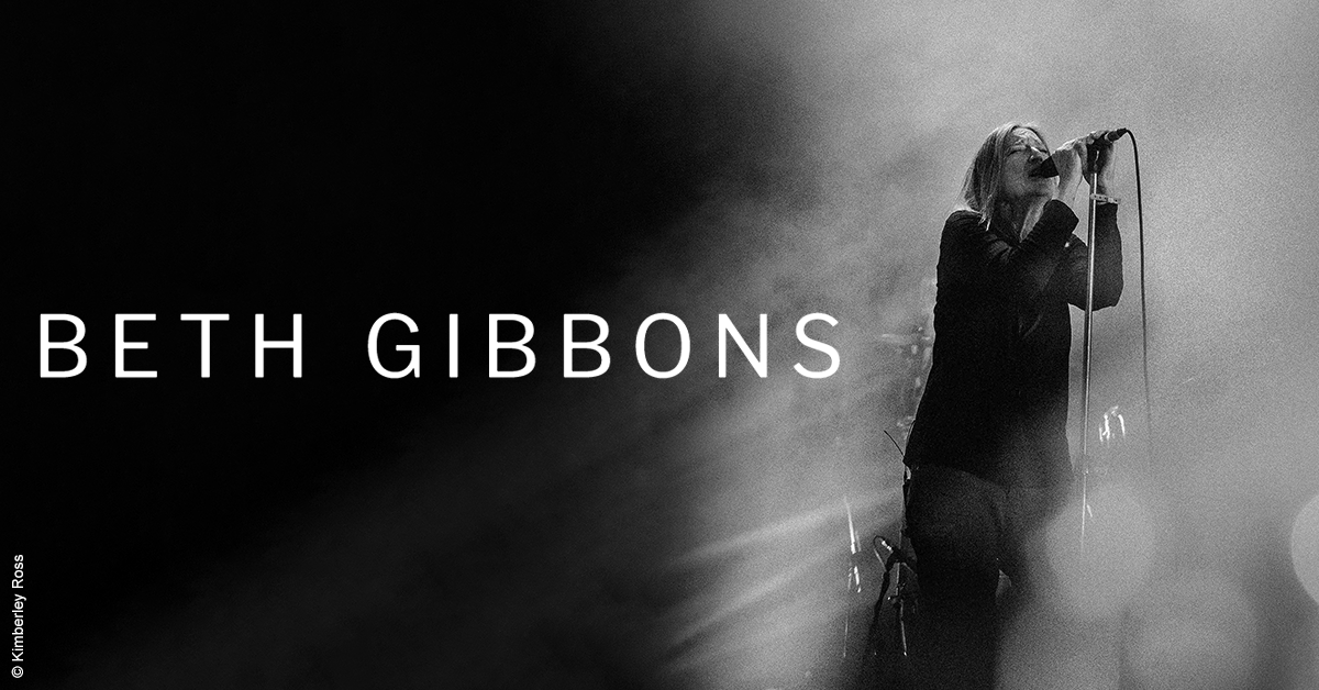 Beth Gibbons - Final shows for her Lives Outgrown album Beth Gibbons - Final shows for her Lives Outgrown album