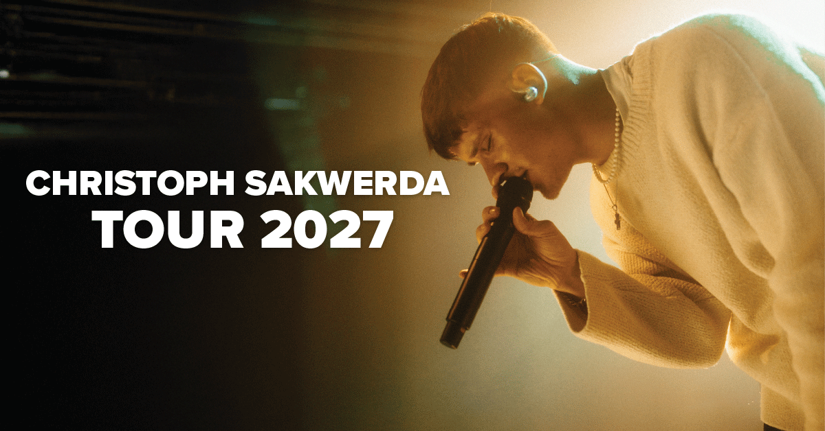 Christoph Sakwerda - Tour 2027