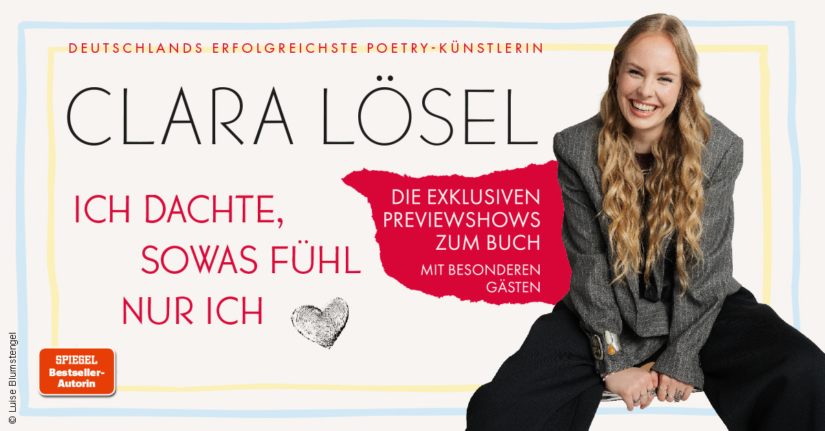 Clara Lösel: Ich dachte, sowas fühl nur ich - Die Previewshow zum neuen Buch Clara Lösel: Ich dachte, sowas fühl nur ich - Die Previewshow zum neuen Buch