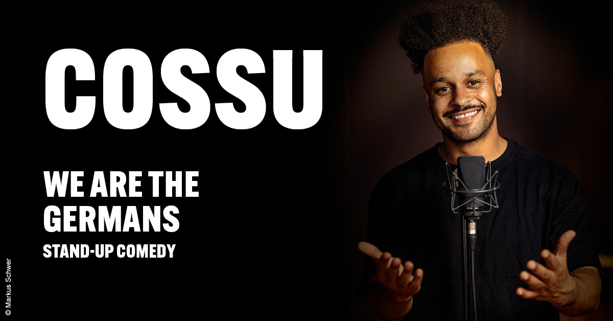 COSSU - WE ARE THE GERMANS - Stand-Up Comedy COSSU - WE ARE THE GERMANS - Stand-Up Comedy