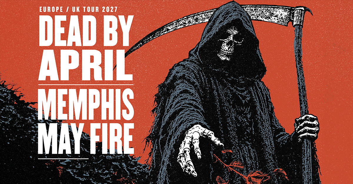 Memphis May Fire & Dead By April - EU/UK Co-Headline Tour 2027