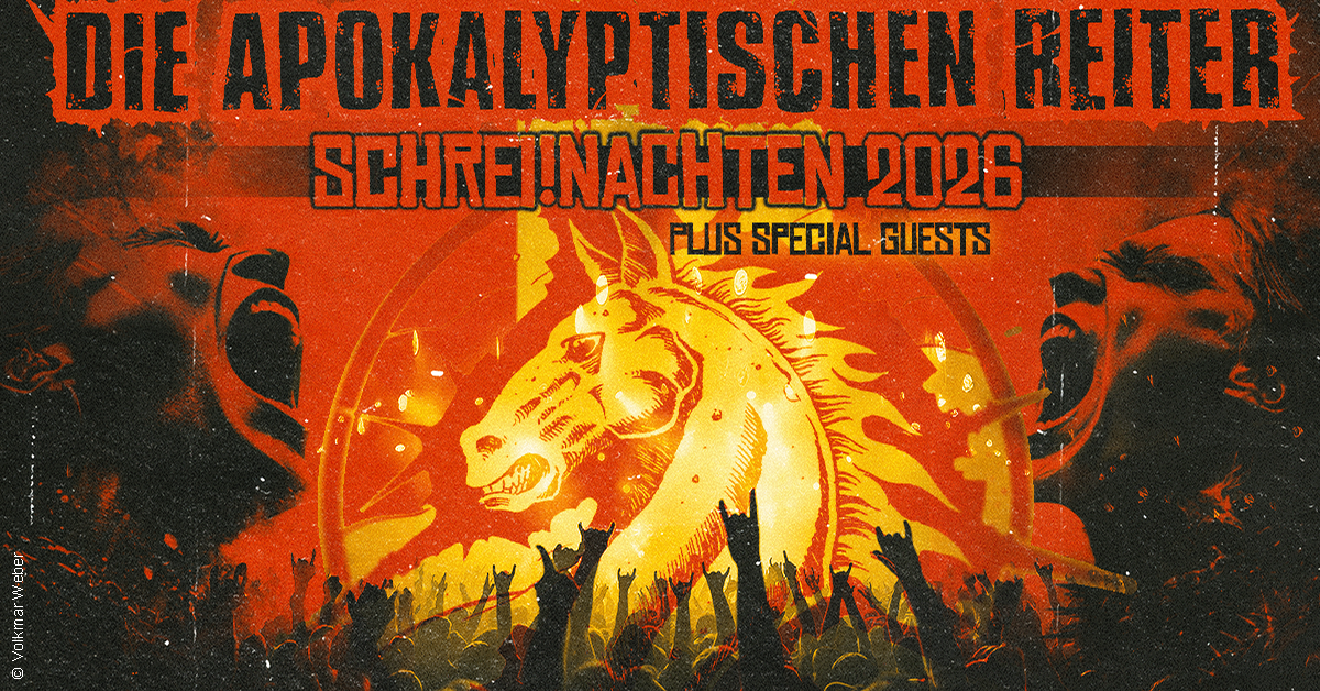 Die Apokalyptischen Reiter - SCHREI!NACHTEN 2026