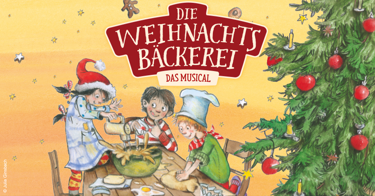 Die Weihnachtsbäckerei - Das Musical Die Weihnachtsbäckerei - Das Musical
