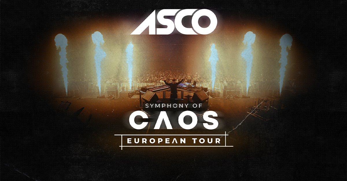ASCO: Symphony of CAOS - European Tour