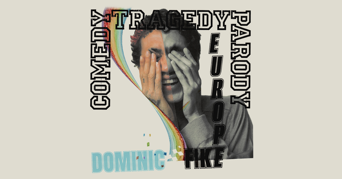 Comedy Tragedy Parody - Dominic Fike in Europe Comedy Tragedy Parody - Dominic Fike in Europe