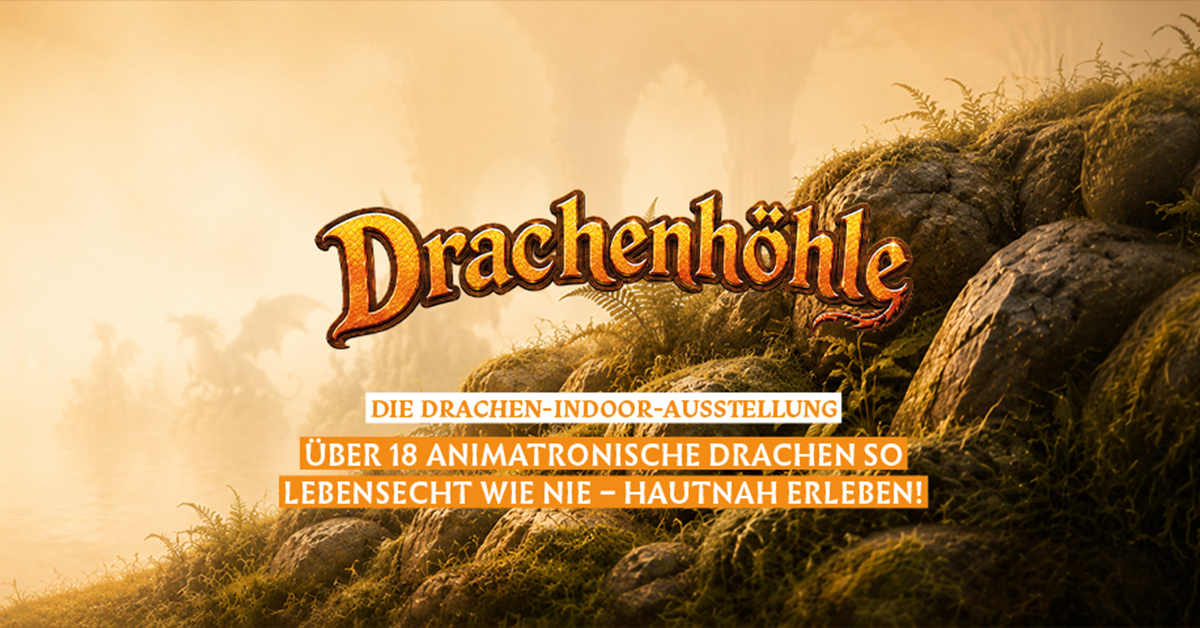 Drachenhöhle - Die Drachen-Indoor-Ausstellung Drachenhöhle - Die Drachen-Indoor-Ausstellung