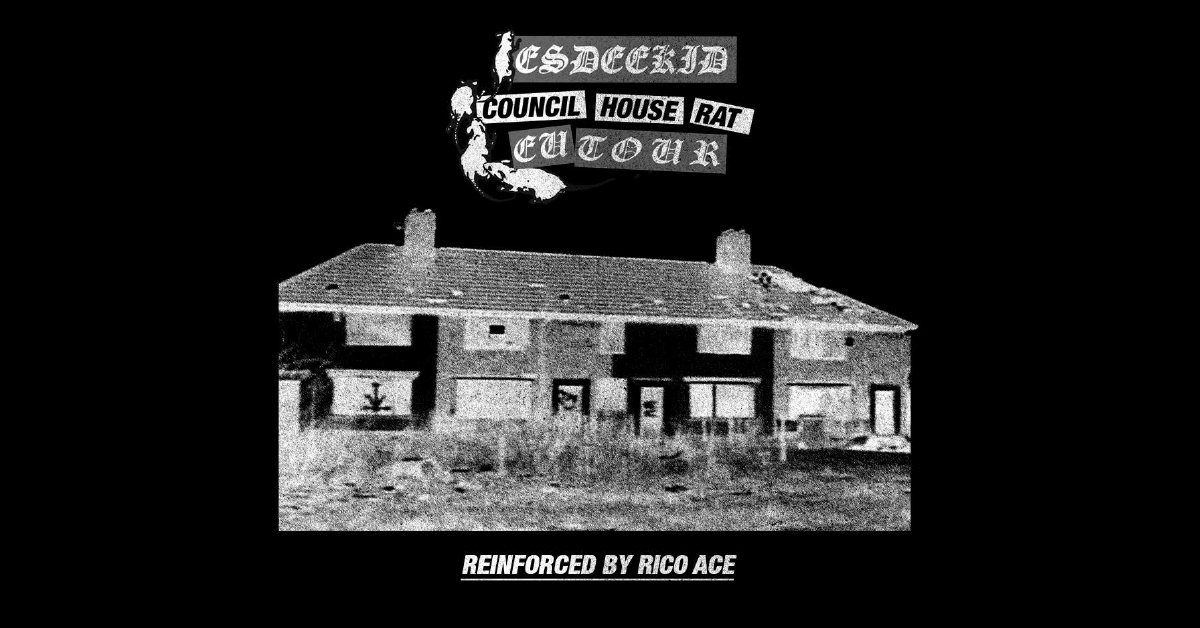 EsDeeKid - Council House Rat Tour EsDeeKid - Council House Rat Tour