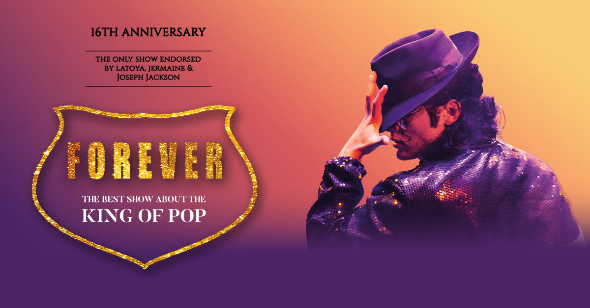 Forever - The Best Show about the King of Pop