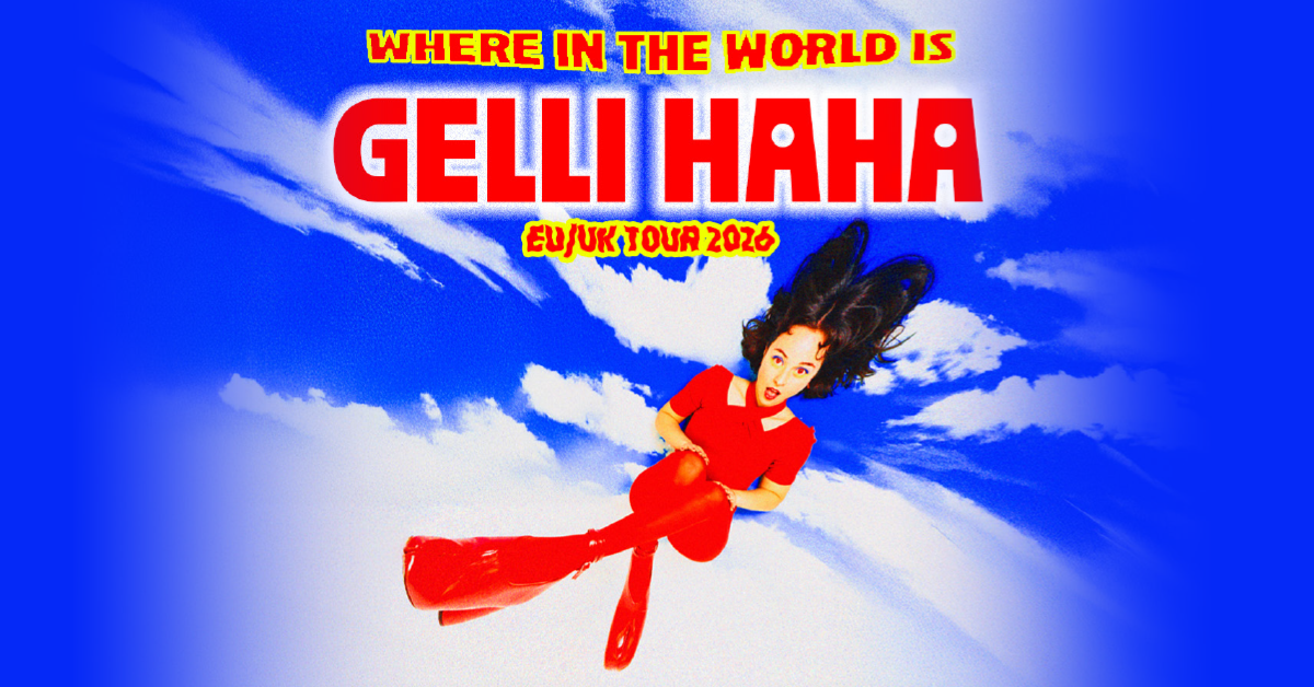 Gelli Haha - Where in the World is Gelli Haha EU/UK Tour 2026