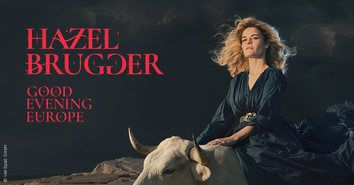Hazel Brugger - Good Evening Europe Hazel Brugger - Good Evening Europe