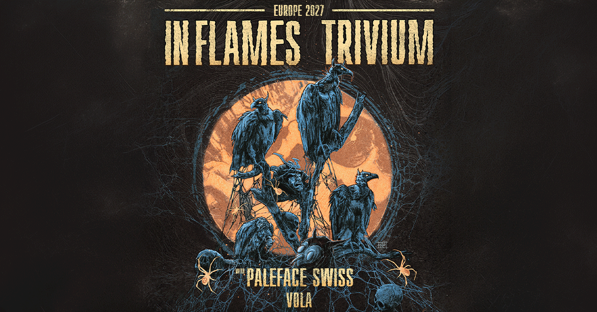 In Flames + Trivium - European Co-Headline-Tour 2027 In Flames + Trivium - European Co-Headline-Tour 2027