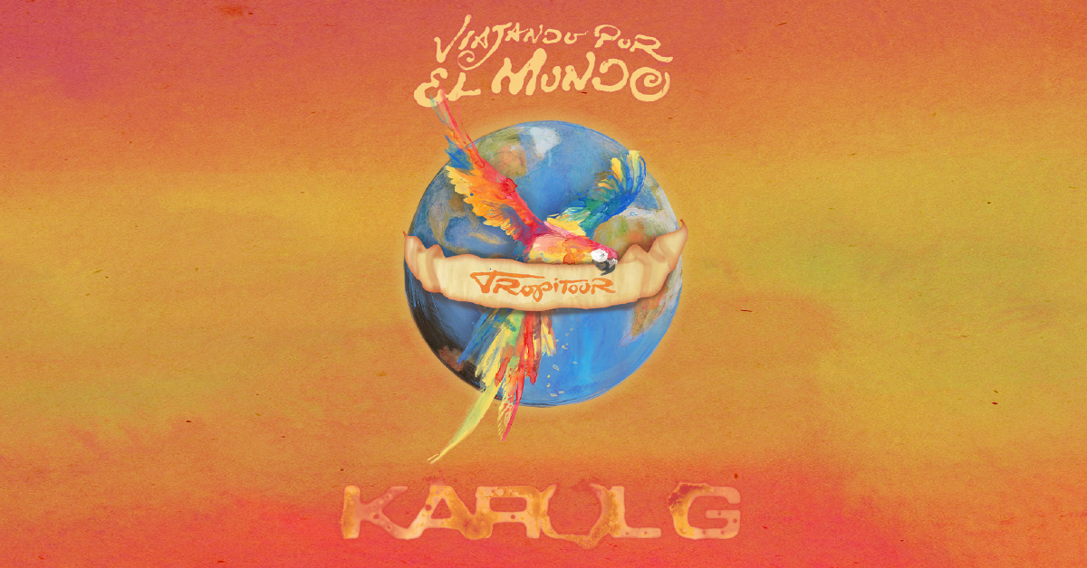 KAROL G - VIAJANDO POR EL MUNDO TROPITOUR