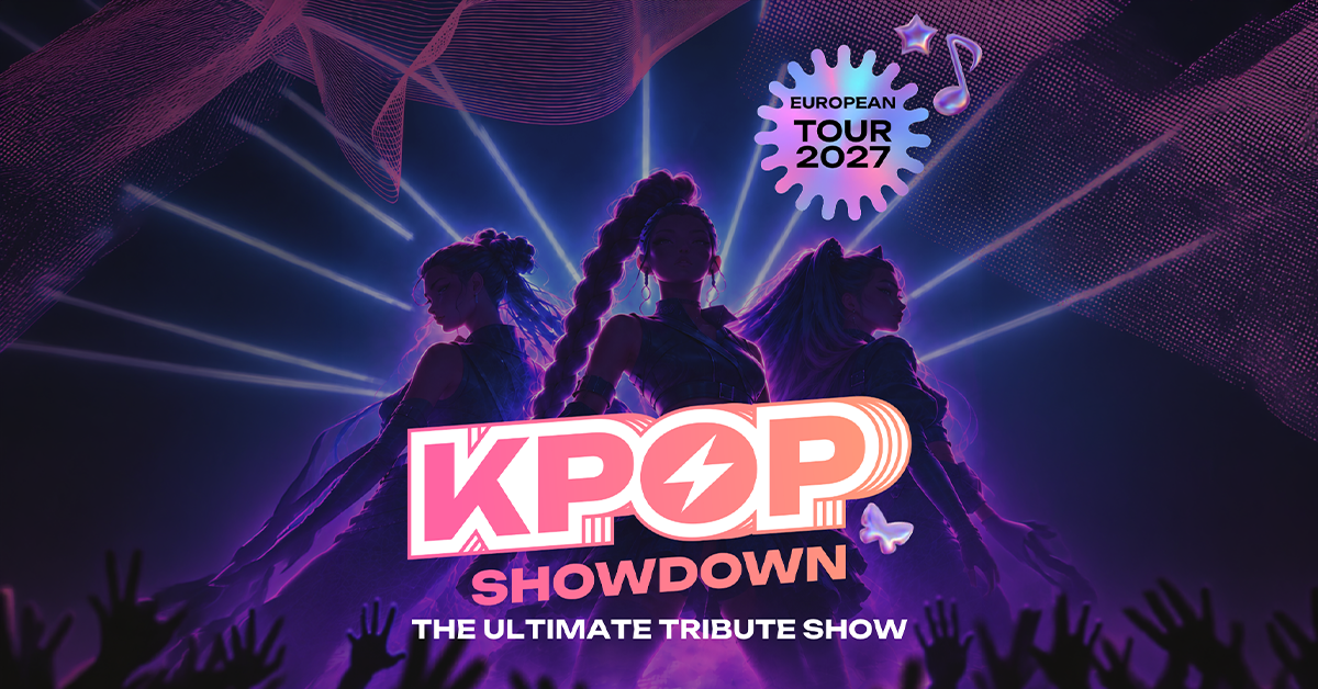 K-POP Showdown - The Ultimate Tribute Show - European Tour 2027 K-POP Showdown - The Ultimate Tribute Show - European Tour 2027