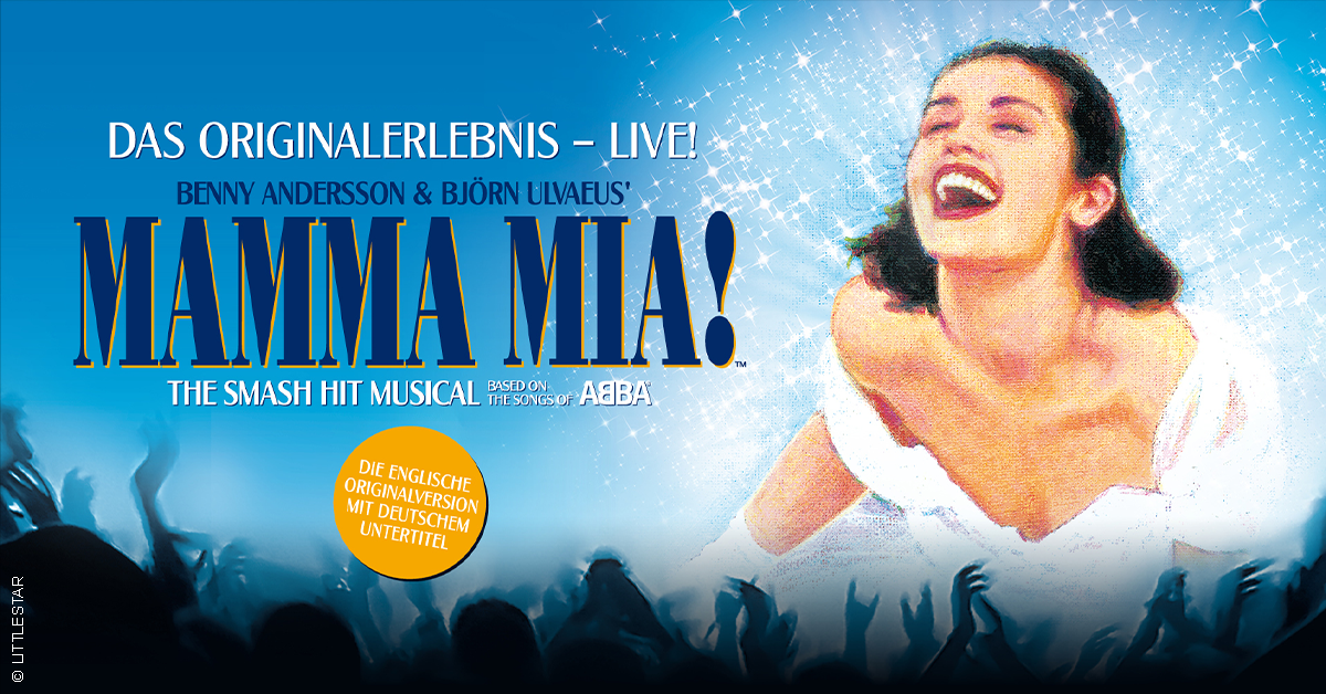 MAMMA MIA! - Das Original-Musical