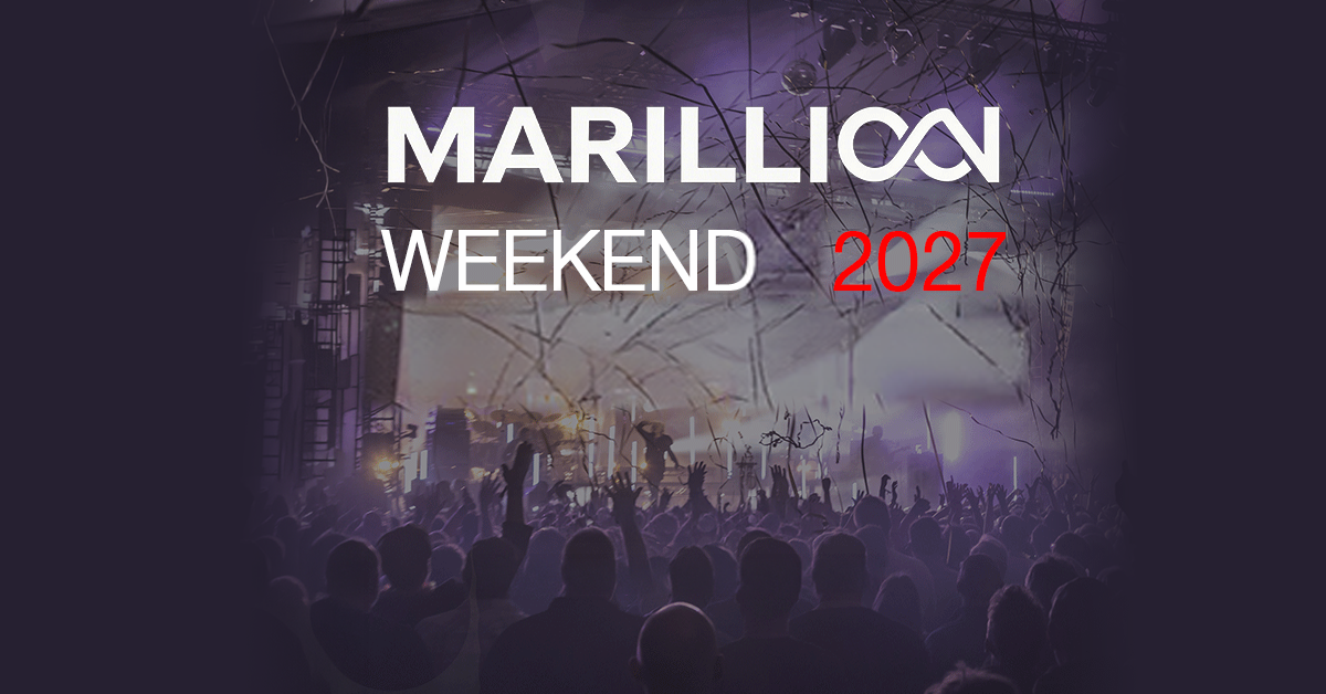 MARILLION - WEEKEND 2027