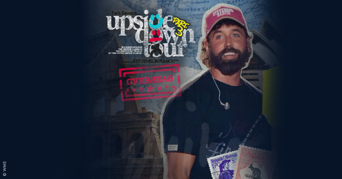mike. - Upside Down Tour Pt. 3
