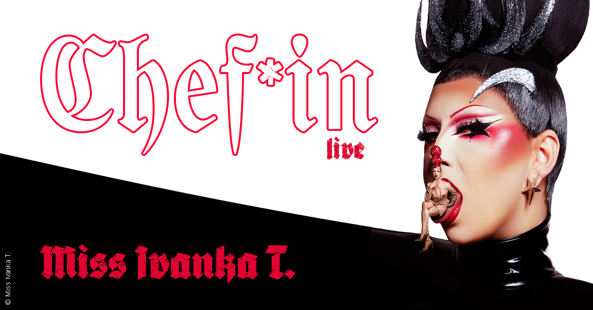 Miss Ivanka T. - Chef*in Live