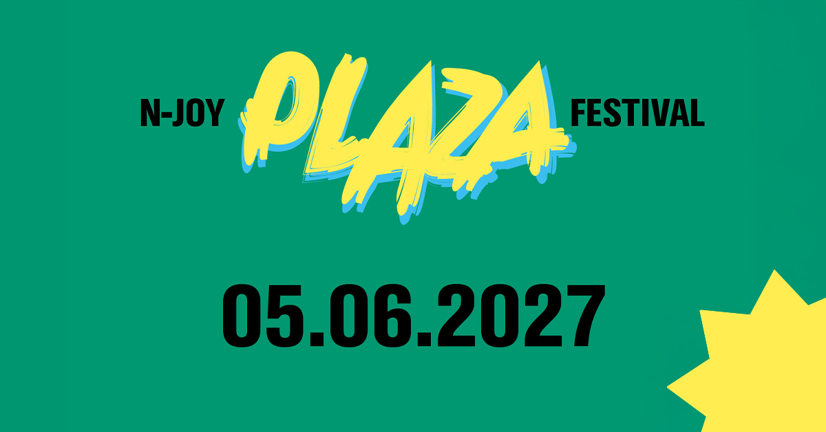 N-JOY Plaza Festival 2027 N-JOY Plaza Festival 2027