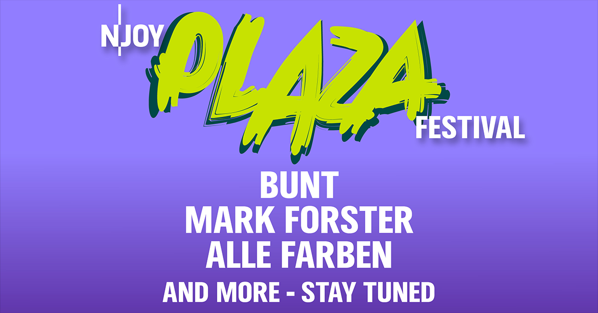 N-JOY Plaza Festival - 2027 I BUNT., Mark Forster, Alle Farben