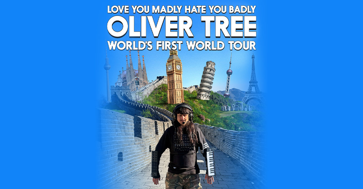 Oliver Tree - Love You Madly, Hate You Badly World's First World Tour