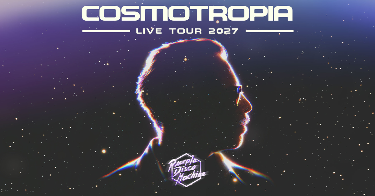 Purple Disco Machine - Cosmotropia Live Tour 2027