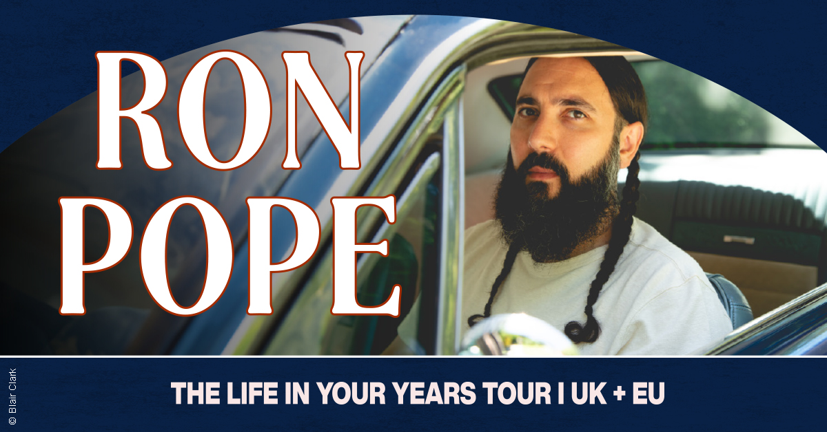 Ron Pope - The Life In Your Years Tour / UK + EU