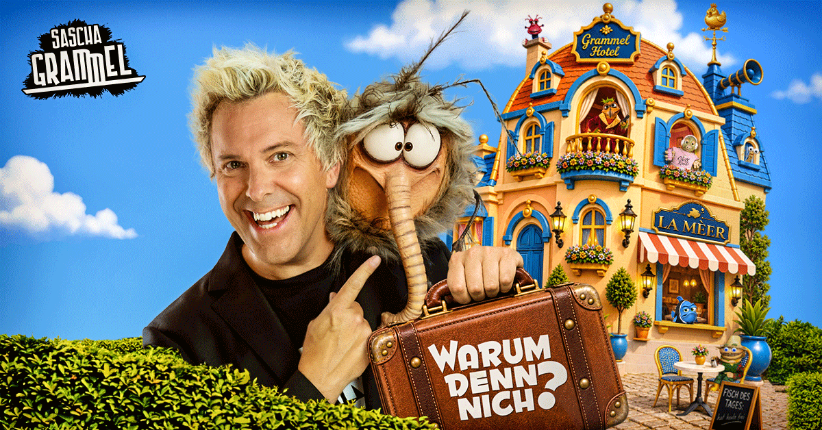 Sascha Grammel - WARUM DENN NICH?