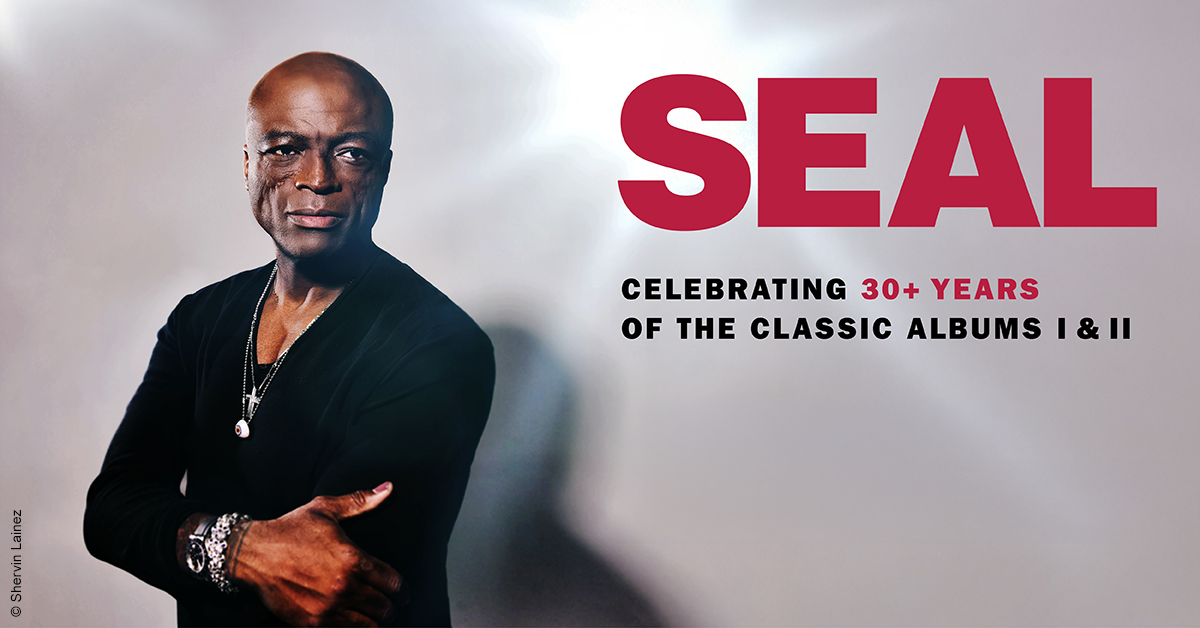 SEAL - Celebrating 30+ years of the classic albums I & II - 14. Zeltspektakel SEAL - Celebrating 30+ years of the classic albums I & II - 14. Zeltspektakel